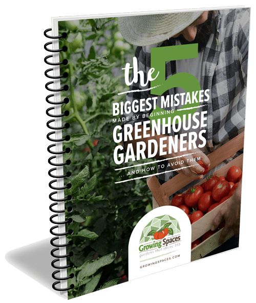 Preview image of Growing Spaces Five Biggest Mistake greenhouse gardeners make 